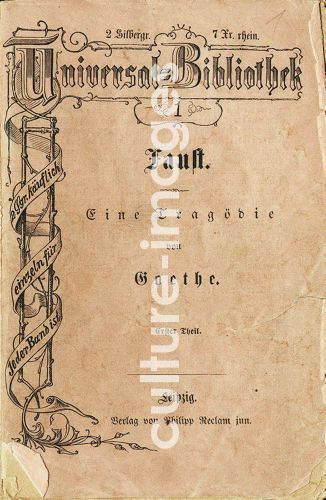 Goethes Faust I.der erste Band der Reclams Universal-Bibliothek, erschien am 10. November 1867